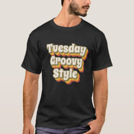 Tuesday Groovy Style 70er Retro Design T Shirt
