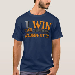 "TUFF COMPETITIONS" Cute Design. Köp nu T Shirt