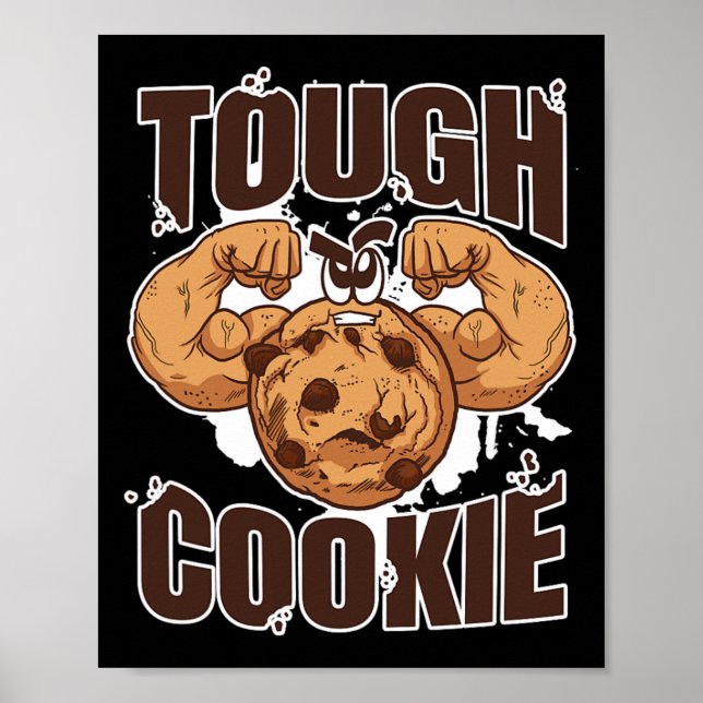 Tuff Cookie Bodybuilding Food Älskare Musular Poster (Framsidan)