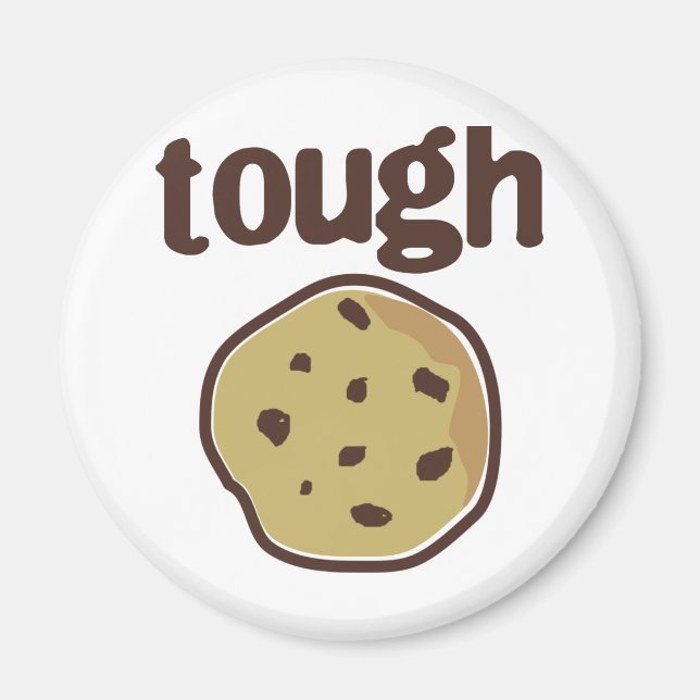Tuff Cookie T-shirt Magnet (Framsidan)