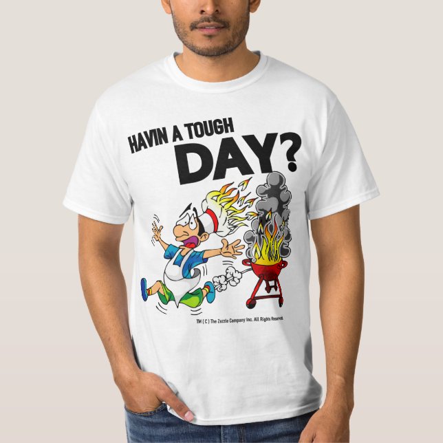 "Tuff Day" - Lönsam T-Shirt (Framsida)