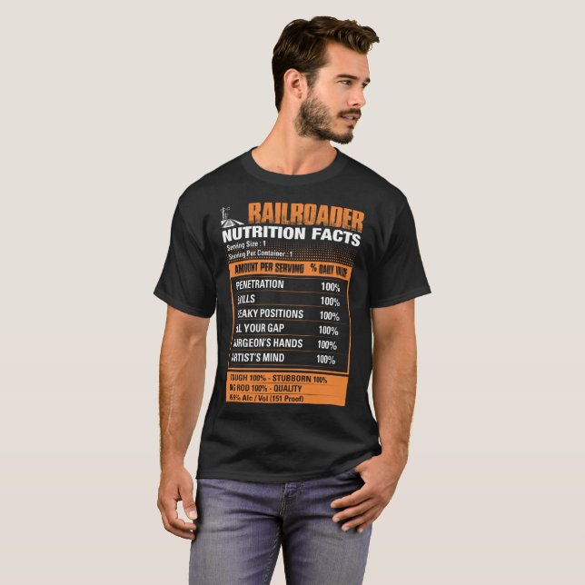 Tuff envis Tshirt för Railroadernäringfakta T Shirt (Hel framsida)