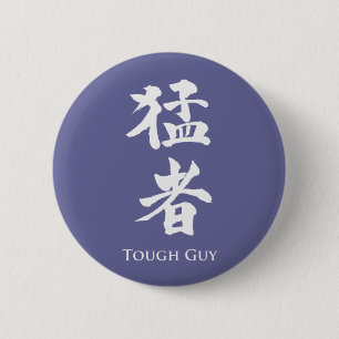 Tuff Guy in Kanji-brev Knapp