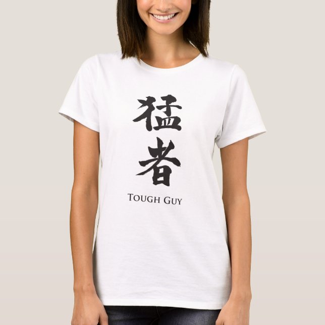 Tuff Guy in Kanji-brev T Shirt (Framsida)