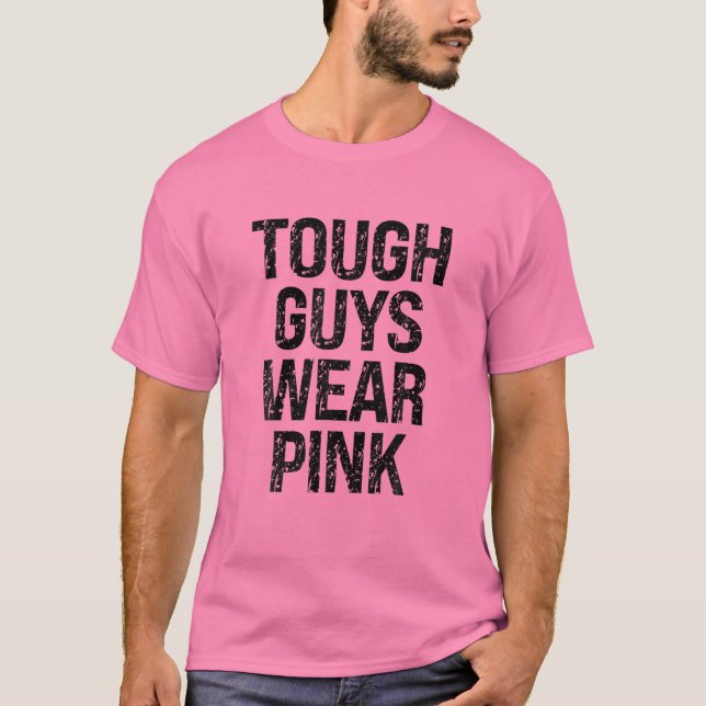 Tuff Guyss Bära Rosa Coola Rosa T Shirt (Framsida)