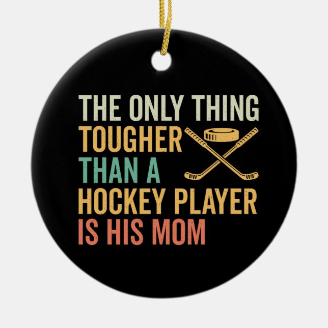 Tuff Hockey Player's Mamma Julgransprydnad Keramik (Framsidan)