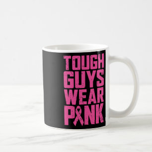 Tuff Killar Bära Rosa Breast Cancer Awareness Mana Kaffemugg