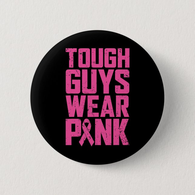 Tuff Killar Bära Rosa Breast Cancer Awareness Mana Knapp (Framsida)