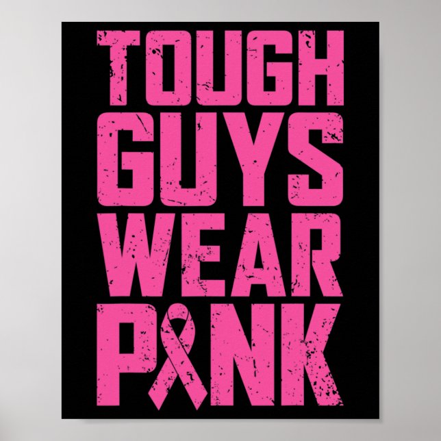 Tuff Killar Bära Rosa Breast Cancer Awareness Mana Poster (Framsidan)