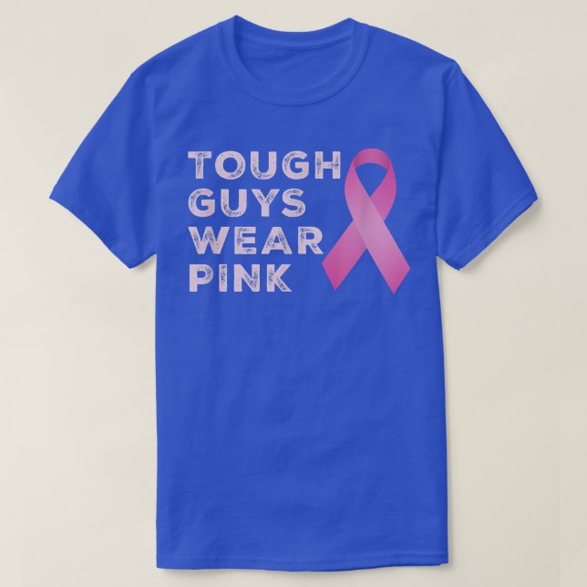 Tuff Killar Bära Rosa Breast Cancer Awareness Ribb T Shirt (Design framsida)