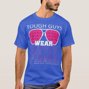 Tuff Killar Bära Rosa Breast Cancer Awareness Rosa T Shirt