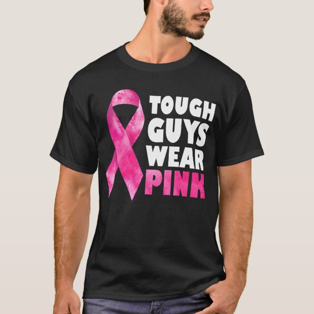 Tuff Killar Bära Rosa Breast Cancer Awareness T Shirt (Framsida)