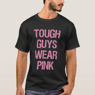 Tuff Killar Tuff Boys Bära Rosa Funny Rosa Färg L T Shirt