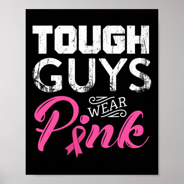Tuff Killars Bära Rosa Ribbon Breast Cancer Awaren Poster (Framsidan)