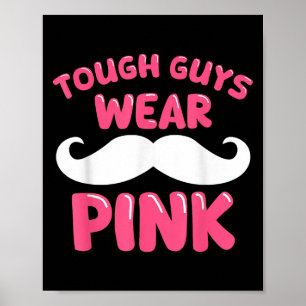Tuff Killer Bära Rosa Manar Make Boys Poster