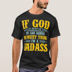 Tuff Manar Kvinnor kommer snart hem från Gud Badas T Shirt
