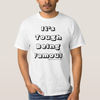 Tuff som är berömd utslagsplats t-shirt