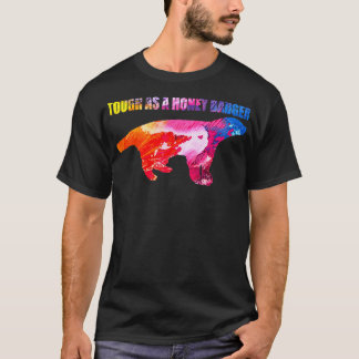 Tuff som Honey badger 2 T Shirt