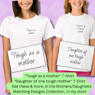 Tuff som mor, Mamma Girl Matching Blue T Shirt