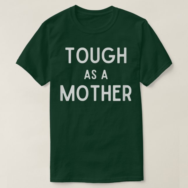 Tuff som Mor, starka kvinnor, Mamma Bear for Wom T Shirt (Design framsida)