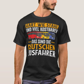 Tuff som tyska buss-förare 2 t shirt