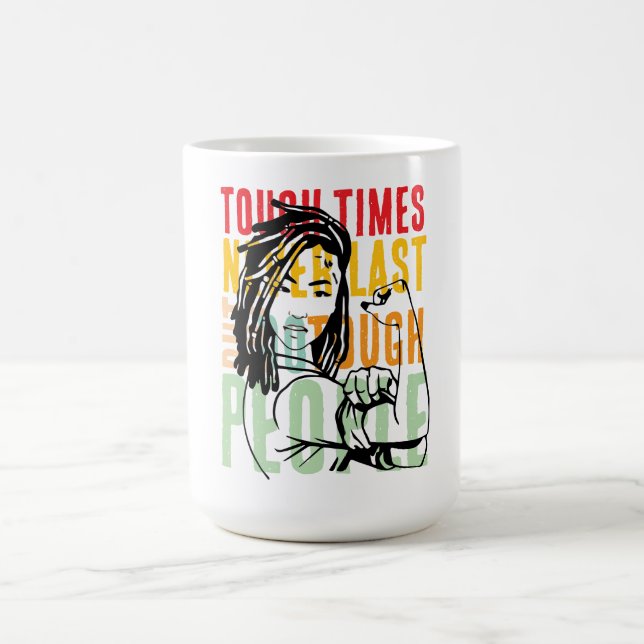 tuffar varar aldrig, men tuffar gör det kaffemugg (Center)