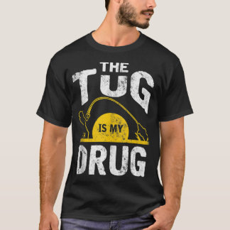 Tug är mitt Tanktop för narkotikafiske T Shirt