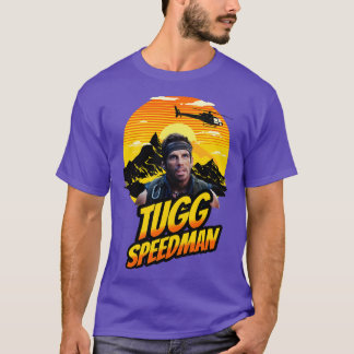 Tugg Speedman Tropik Thunder T Shirt
