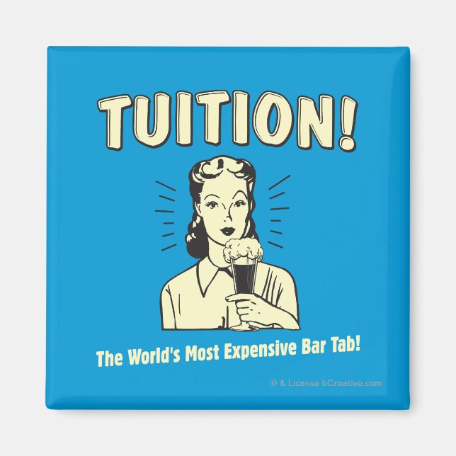 Tuition: Den dyraste fliken Pub Magnet (Framsidan)