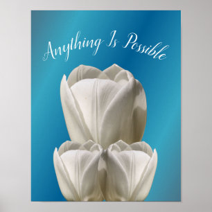 Tuliefärgar - allt är möjligt inspirerande poster