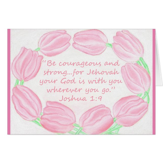 Tulips Gräns~Var modiga och starka~Skript Hälsningskort (Framsidan Horizontal)