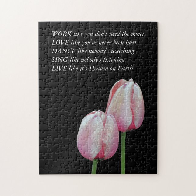 Tulips Work Kärlek Dance Live Inspirational Quote Pussel (Vertikal)