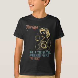 Tullar är skatt på amerikanska folkskatter t shirt