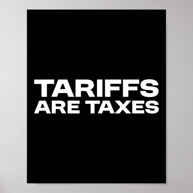 Tullar är skatter - politisk syn mot tullar poster (Framsidan)
