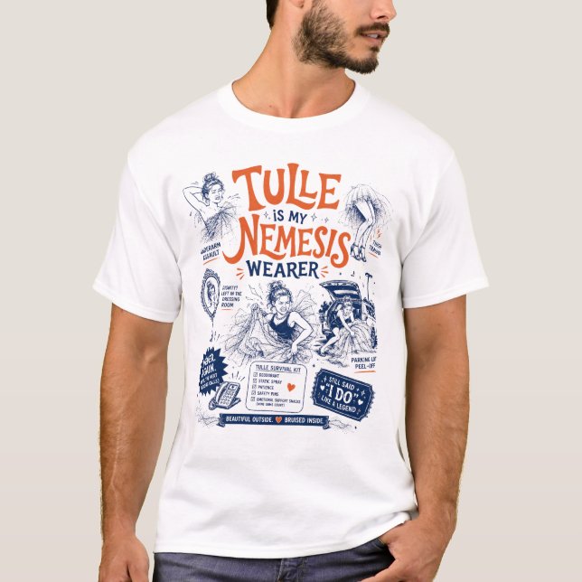 Tulle är min nemesis-bärare t shirt (Framsida)
