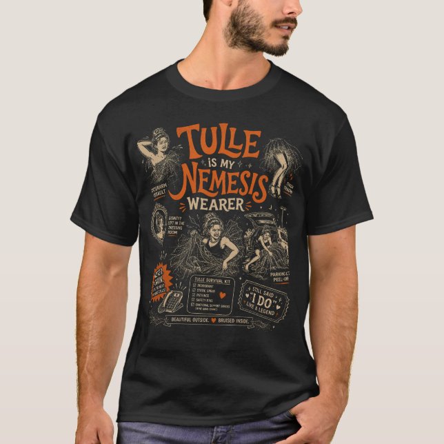 Tulle är min nemesis t shirt (Framsida)