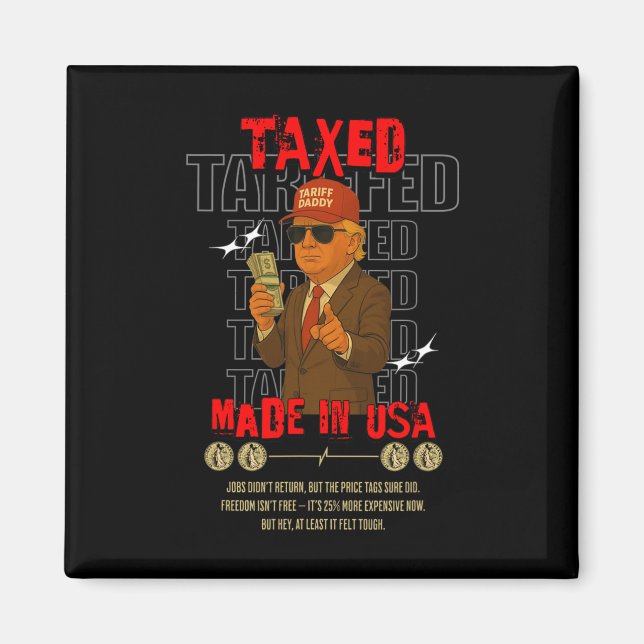 Tullpappa Rolig Trump-design – Politisk meme A Magnet (Framsidan)
