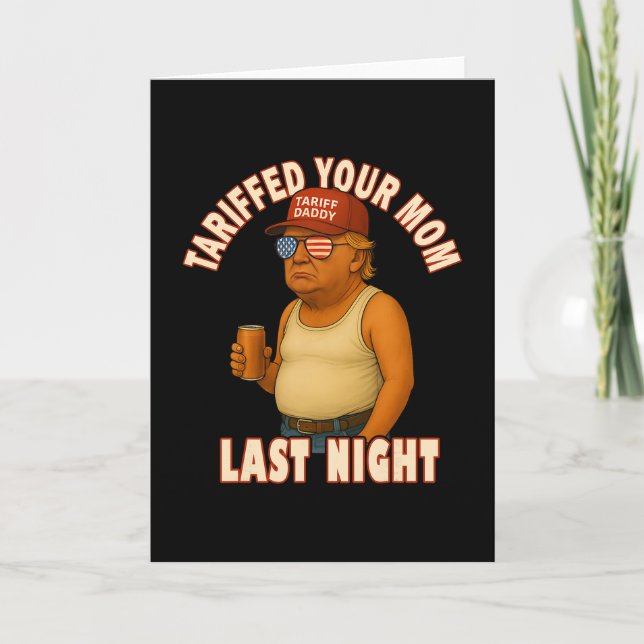 Tullsat din mamma rolig tull pappa Trump meme  Kort (Framsida)