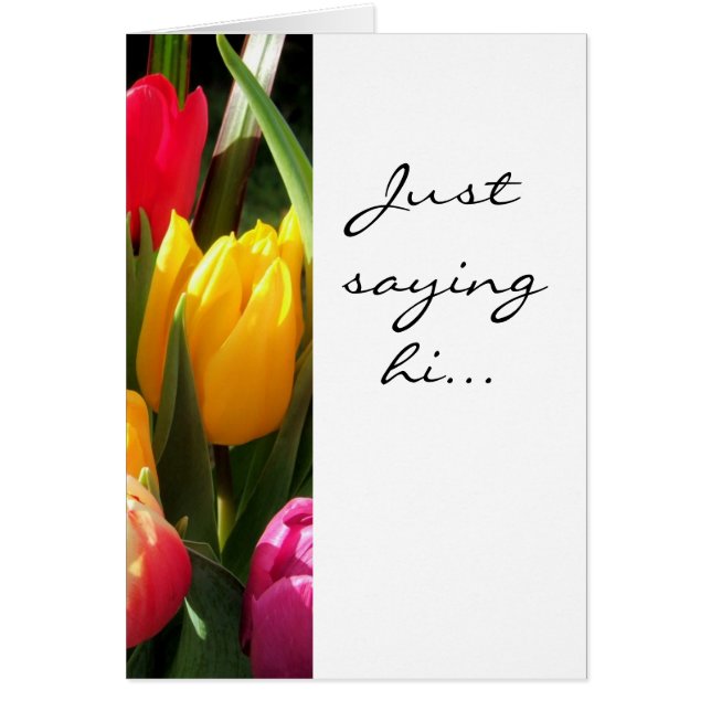 Tulpaner, bara säga hej... OBS kort (Framsidan)