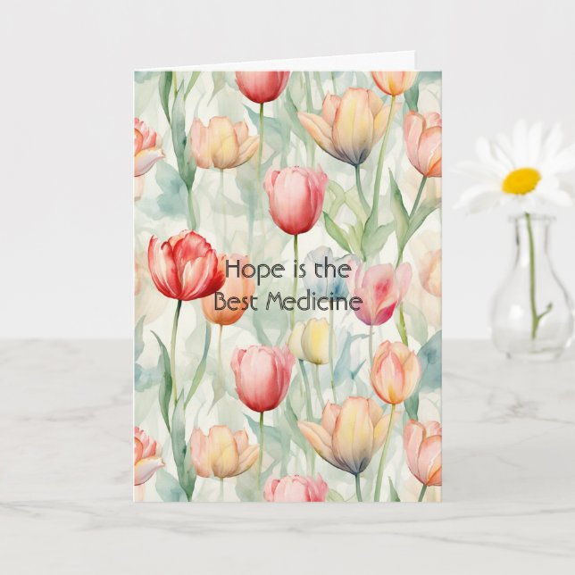Tulpaner Blommor Hopp är den bästa medicinen Kort (Liten växt)