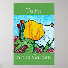 Tulpaner i trädgårdsaffisch poster