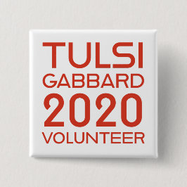 Tulsi Gabbard Volunteer 2-tums kvadratknapp Knapp