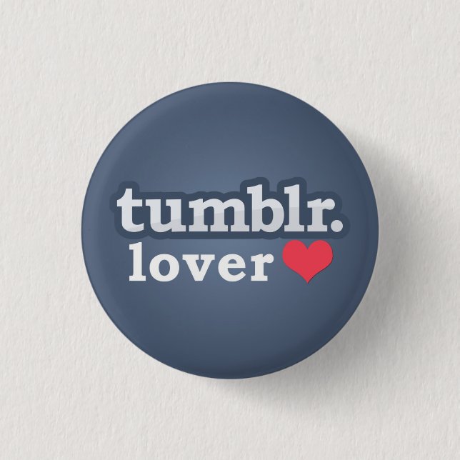 Tumblr Lover Knapp (Framsida)