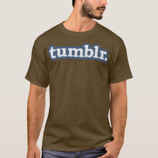 Tumblr T Shirt