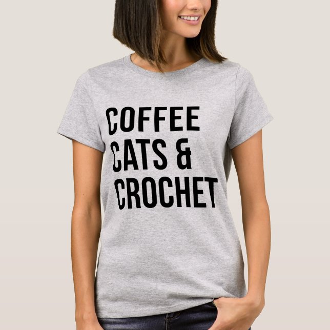 Tumblr T-Shirt Coffee Cats and Crochet (Framsida)