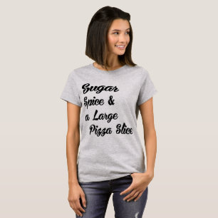 Tumblr T-Shirt Sugar Spice och Large Pizza Slice