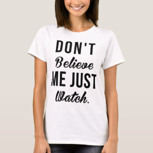 Tumblr T-Shirt, tro mig inte att jag bara tittar T-shirt