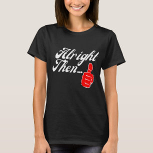 Tummen uppe då.. t shirt