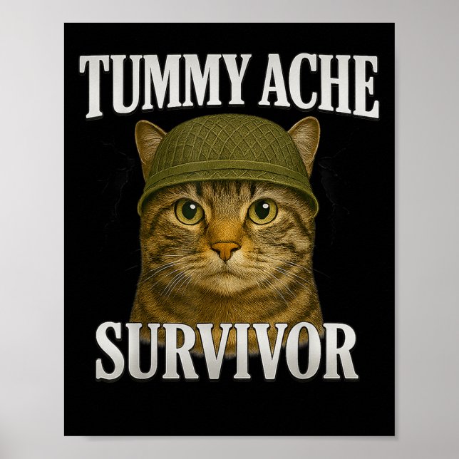 Tummy Ache Survivor Cat Meme Funny Kitten Gift Man Poster (Framsidan)