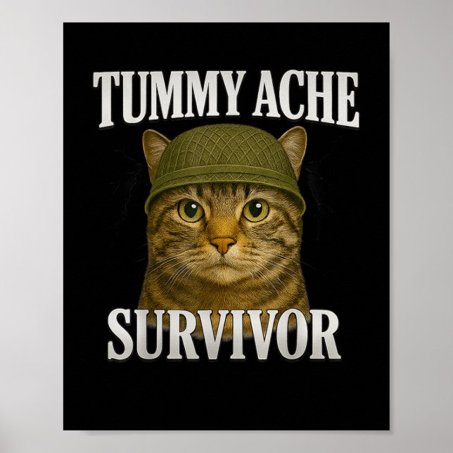 Tummy Ache Survivor Cat Meme Funny Kitten Gift Man Poster (Framsidan)